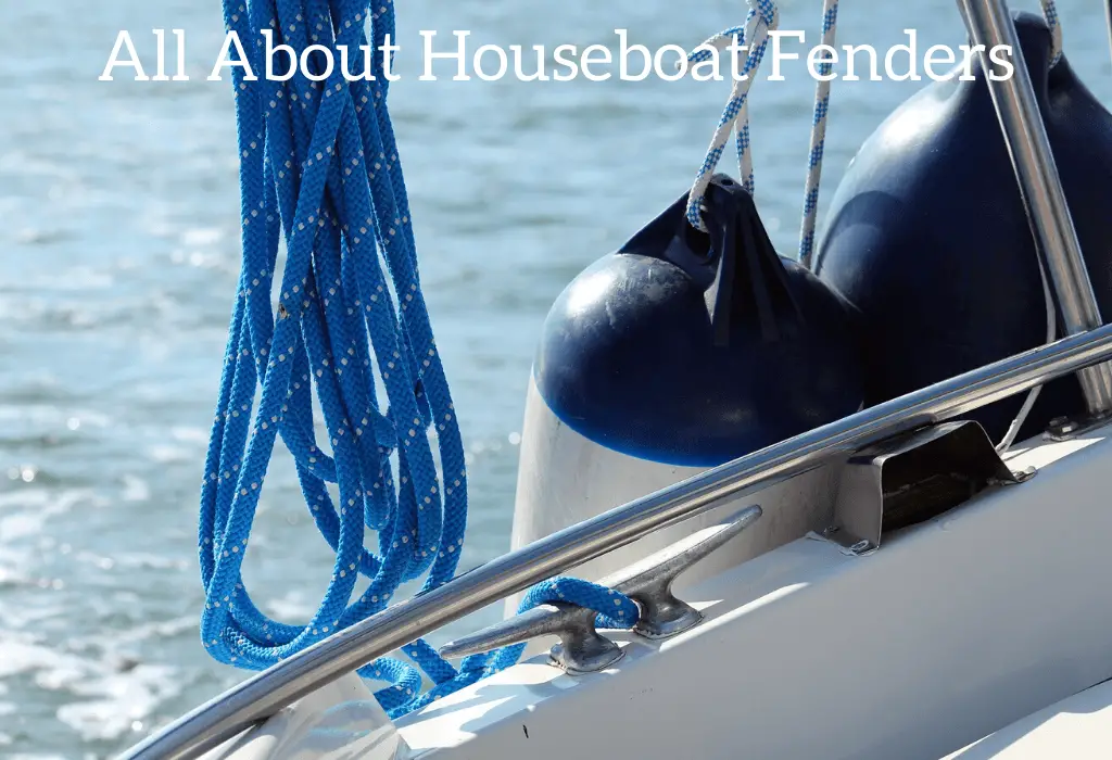 Houseboat Fenders: How Many, What Size, and Set Up Help