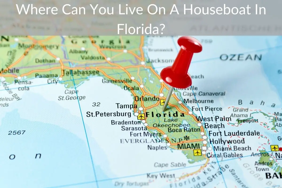 Where Can You Live On A Houseboat In Florida?